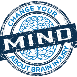 Brain Injury Awareness Month Change Your Mind About Brain Injury