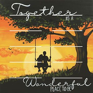 Together Is Wonderful 18x18 Board Project