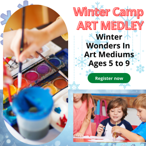 Winter Art Camp 2024 – Art Medley – Ages 5-9 December 23rd, 26th, 27th 9:30am to 12:30pm