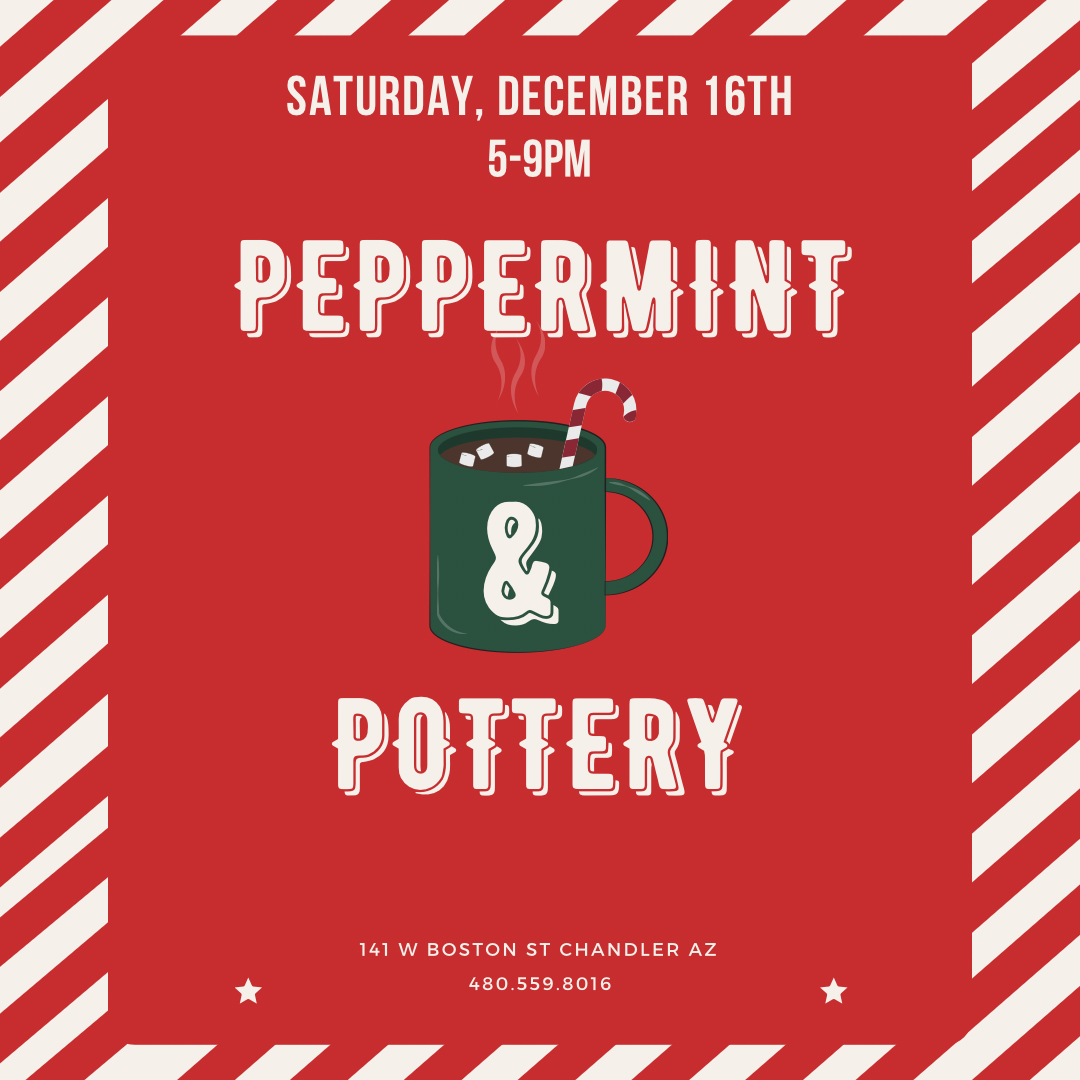 Peppermint & Pottery - Holiday Painting Party