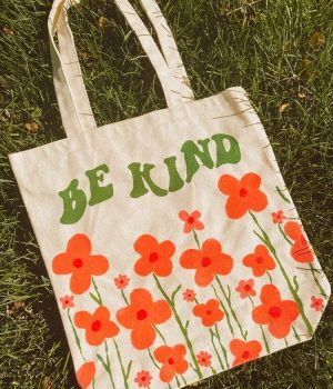 Be Kind, Earth Day Tote Bag Painting Class