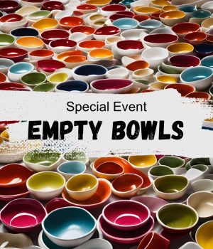 Empty Bowls Painting and Wheel-Throwing Donation and Fund-Raising Event