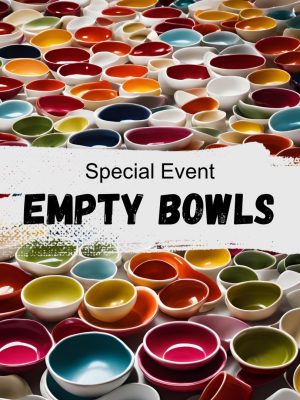 Empty Bowls Painting and Wheel-Throwing Donation and Fund-Raising Event