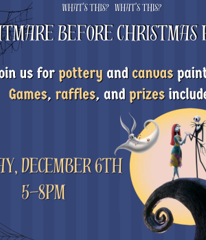 Nightmare Before Christmas Bash - Paint Party