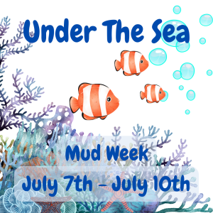 Summer Art Camp 2025 – Under The Sea Mud Week – Ages 10-14 July 7th through July 10th 1:30pm to 4:30pm