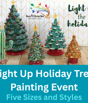 Happy Little Trees - Vintage Ceramic Tree (light up) Painting Event